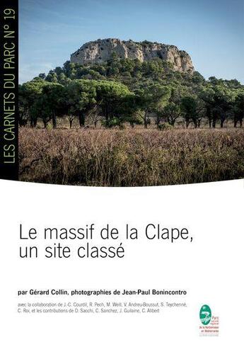 Couverture du livre « Le massif de la clape, un site classe » de Collin/Pech/Courdil aux éditions Pnrnm