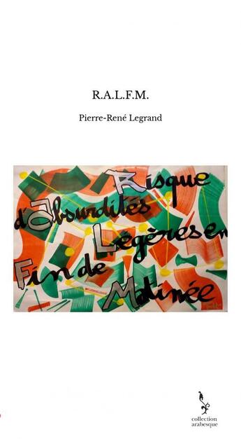 Couverture du livre « R.A.L.F.M. » de Pierre-René Legrand aux éditions Thebookedition.com