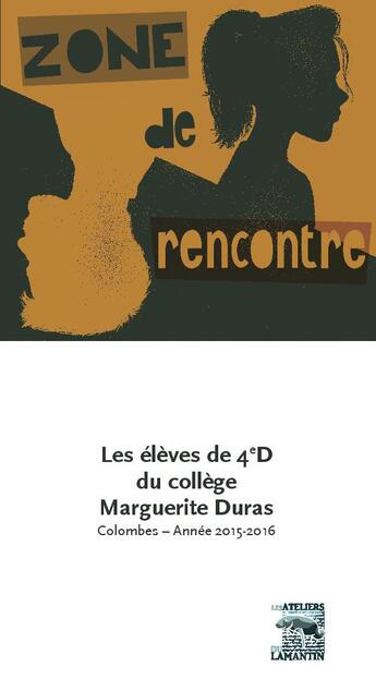 Couverture du livre « Zone de rencontre » de  aux éditions Le Lamantin