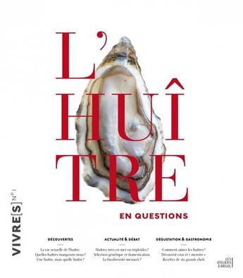 Couverture du livre « L'huitre en questions » de Collectif/Flohic aux éditions Les Ateliers D'argol