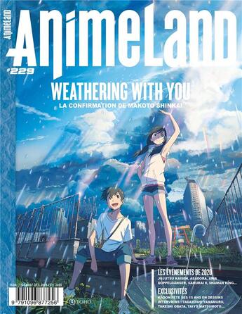 Couverture du livre « ANIMELAND Tome 229 : weathering with you, la confirmation de Makoto Shinkai » de Animeland aux éditions Am Media Network
