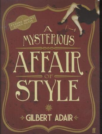Couverture du livre « A mysterious affair of style » de Gilbert Adair aux éditions Faber Et Faber
