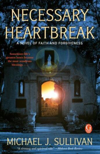 Couverture du livre « Necessary Heartbreak » de Michael J. Sullivan aux éditions Pocket Books