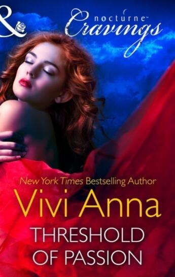 Couverture du livre « Threshold of Passion (Mills & Boon Nocturne Cravings) » de Vivi Anna aux éditions Mills & Boon Series