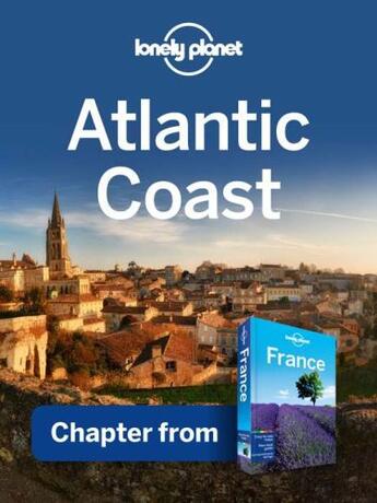 Couverture du livre « Lonely Planet Atlantic Coast » de Lonely Planet aux éditions Loney Planet Publications