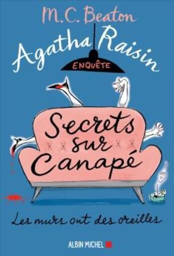 Couverture du livre « Agatha Raisin enquête Tome 26 : secrets sur canapé » de M. C. Beaton aux éditions Albin Michel