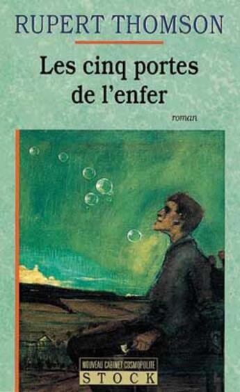 Couverture du livre « Les Cinq Portes De L'Enfer » de Rupert Thomson aux éditions Stock