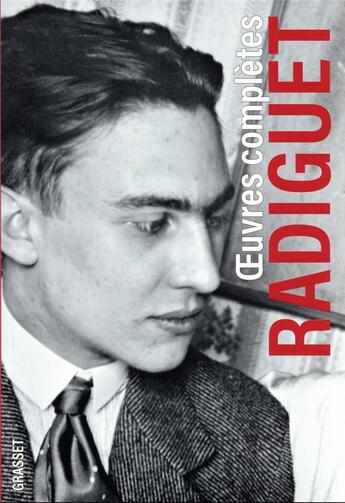 Couverture du livre « Oeuvres complètes » de Raymond Radiguet aux éditions Grasset