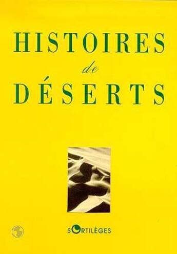 Couverture du livre « Histoires de deserts » de  aux éditions Belles Lettres