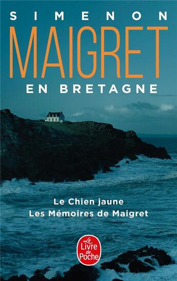 Couverture du livre « Maigret en Bretagne » de Georges Simenon aux éditions Le Livre De Poche