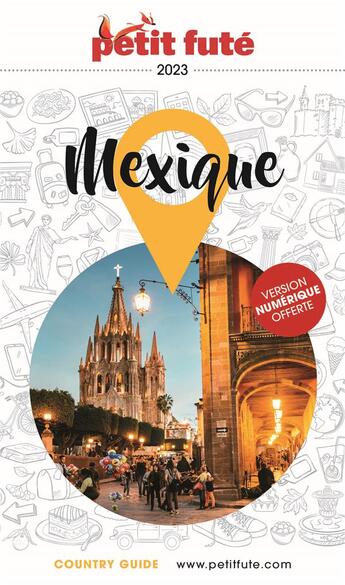 Couverture du livre « GUIDE PETIT FUTE ; COUNTRY GUIDE : Mexique » de Collectif Petit Fute aux éditions Le Petit Fute