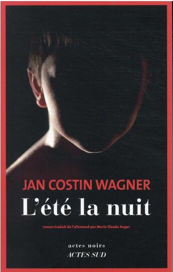 Couverture du livre « L'été la nuit » de Jan Costin Wagner aux éditions Actes Sud