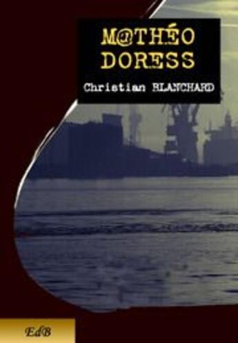 Couverture du livre « M theo doress » de Christian Blanchard aux éditions Editions Du Barbu