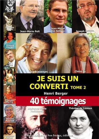 Couverture du livre « Je suis un converti Tome 2 » de Olivier Belleil et Marie Belleil aux éditions R.a. Image