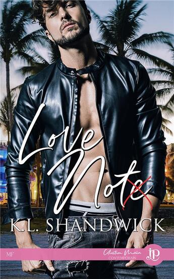 Couverture du livre « Love note » de K.L. Shandwick aux éditions Juno Publishing