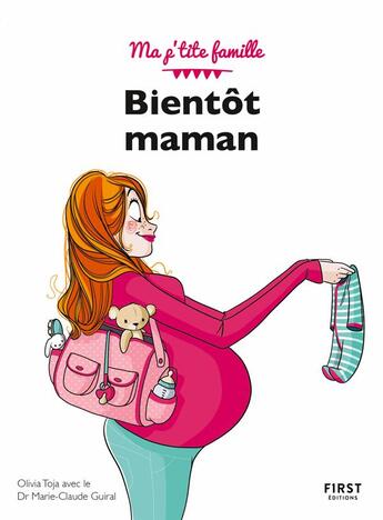 Couverture du livre « Bientôt maman (7e édition) » de Olivia Toja aux éditions First