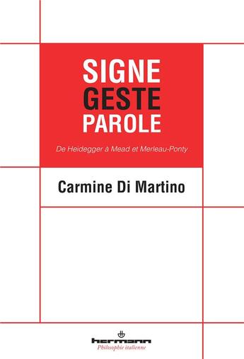 Couverture du livre « Signe, geste, parole » de Carmine Di Martino aux éditions Hermann