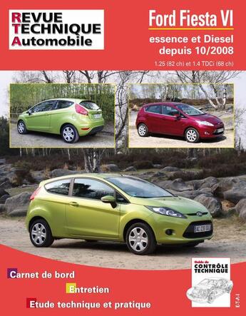 Couverture du livre « Ford fiesta vi - essence et diesel depuis 10-2008 » de Etai aux éditions Etai