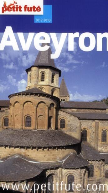 Couverture du livre « Guide petit futé ; départements ; Aveyron (édition 2012) » de  aux éditions Le Petit Fute