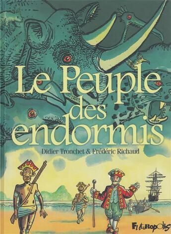 Couverture du livre « Le peuple des endormis » de Didier Tronchet et Frederic Richaud aux éditions Futuropolis