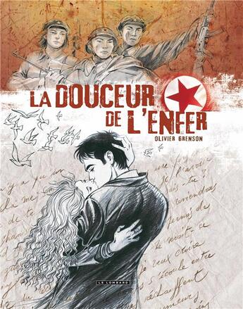 Couverture du livre « La douceur de l'enfer Tome 1 et Tome 2 » de Olivier Grenson aux éditions Lombard