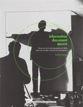 Couverture du livre « Information - document - oeuvre. » de Sergio Giuliano aux éditions Pu De Paris Ouest