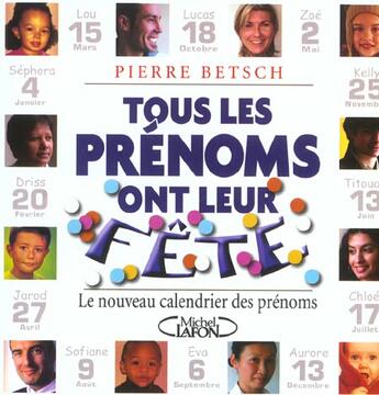 Couverture du livre « Le Nouveau Calendrier Des Prenoms 2003 ; Pour Que Tous Les Prenoms Aient Une Fete » de Pierre Betsch aux éditions Michel Lafon