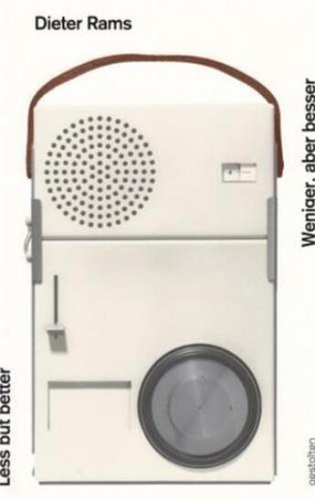 Couverture du livre « Dieter rams less but better /anglais/allemand » de Gestalten aux éditions Dgv