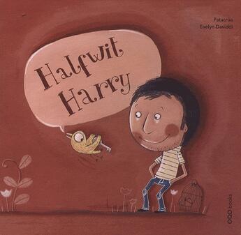 Couverture du livre « Halfwit Harry » de Patacrua et Daviddi aux éditions Oqo