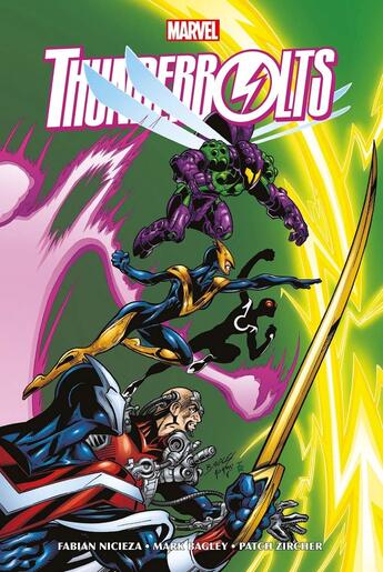 Couverture du livre « Thunderbolts T02 » de Patrick Zircher et Fabian Nicieza et Mark Bagley aux éditions Panini