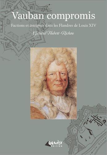Couverture du livre « Vauban compromis » de Gérard Hubert-Richou aux éditions Genese