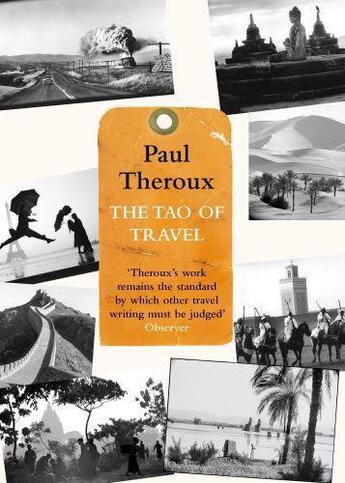 Couverture du livre « THE TAO OF TRAVEL » de Paul Theroux aux éditions Hamish Hamilton