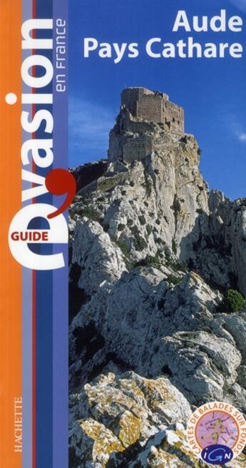 Couverture du livre « Guide évasion ; Aude et Pays Cathare » de  aux éditions Hachette Tourisme