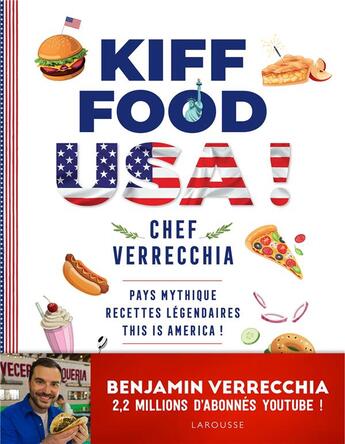 Couverture du livre « Kiff food Tome 2 : USA ! » de Benjamin Verrecchia aux éditions Larousse