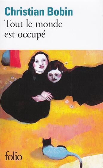 Couverture du livre « Tout le monde est occupé » de Christian Bobin aux éditions Folio