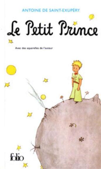 Couverture du livre « Le petit prince » de Antoine De Saint-Exupery aux éditions Gallimard