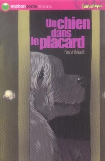 Couverture du livre « Un chien dans le placard » de Herault/Sicaud aux éditions Nathan