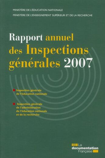 Couverture du livre « Rapport annuel IGEN et IGAENR (édition 2007) » de  aux éditions Documentation Francaise