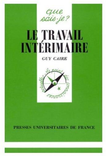 Couverture du livre « Le travail interimaire qsj 2804 » de Caire G. aux éditions Que Sais-je ?