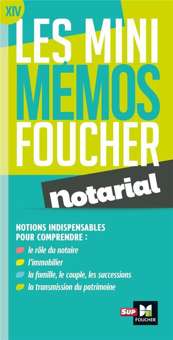 Couverture du livre « Les mini mémos Foucher : notarial » de Rouaix/Chapus aux éditions Foucher