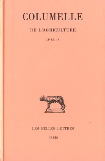 Couverture du livre « De l'agriculture, L9 » de Columelle aux éditions Belles Lettres