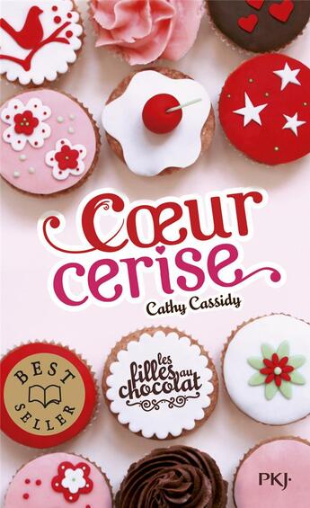 Couverture du livre « Les filles au chocolat Tome 1 : coeur cerise » de Cathy Cassidy aux éditions Pocket Jeunesse