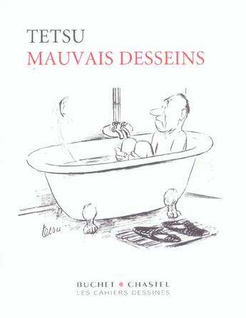 Couverture du livre « Mauvais desseins » de Tetsu aux éditions Cahiers Dessines