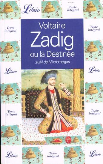 Couverture du livre « Zadig ou la destinee - suivi de micromegas » de Voltaire aux éditions J'ai Lu