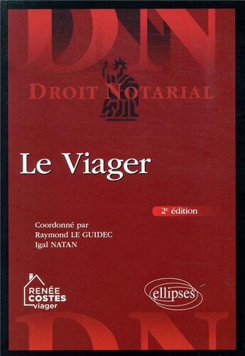 Couverture du livre « Le viager (2e édition) » de Raymond Le Guidec aux éditions Ellipses