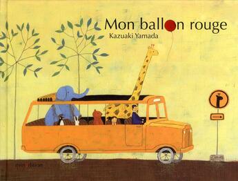 Couverture du livre « Mon ballon rouge » de Kazuaki Yamada aux éditions Mineditions