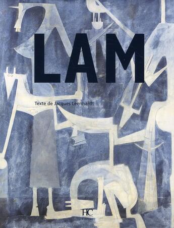Couverture du livre « Lam » de Jacques Leenhardt aux éditions Herve Chopin