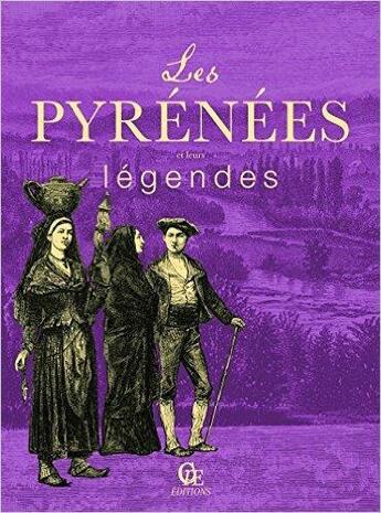 Couverture du livre « Les pyrénées et leurs legendes » de  aux éditions Communication Presse Edition