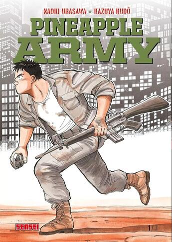 Couverture du livre « Pineapple army Tome 1 » de Naoki Urasawa et Kazuya Kudo aux éditions Kana