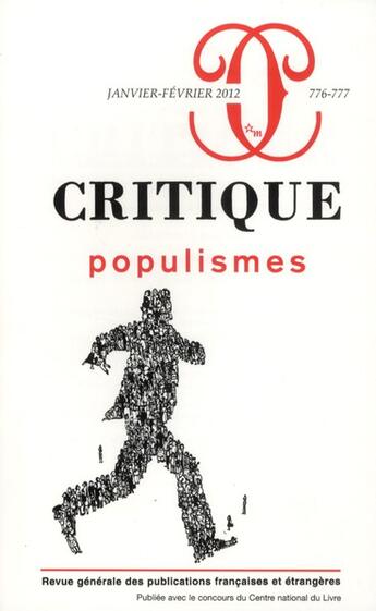 Couverture du livre « Revue critique n.776 : 777 ; populismes » de Revue Critique aux éditions Minuit